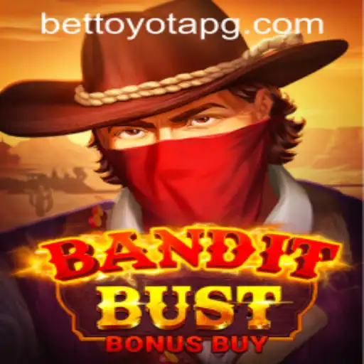 Explore BanditBustBonusBuy: A Thrilling New Game