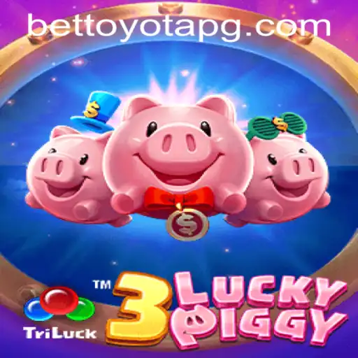 Exploring the World of 3LUCKYPIGGY and Navigating toyotapg PH Login